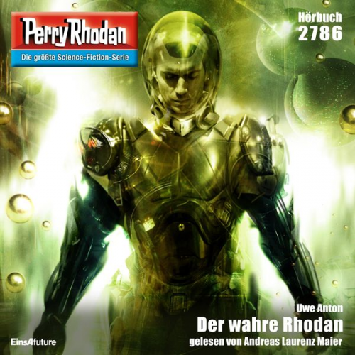 Uwe Anton - Perry Rhodan 2786: Der wahre Rhodan