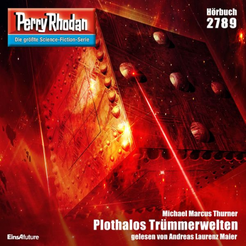 Michael Marcus Thurner - Perry Rhodan 2789: Plothalos Trümmerwelten