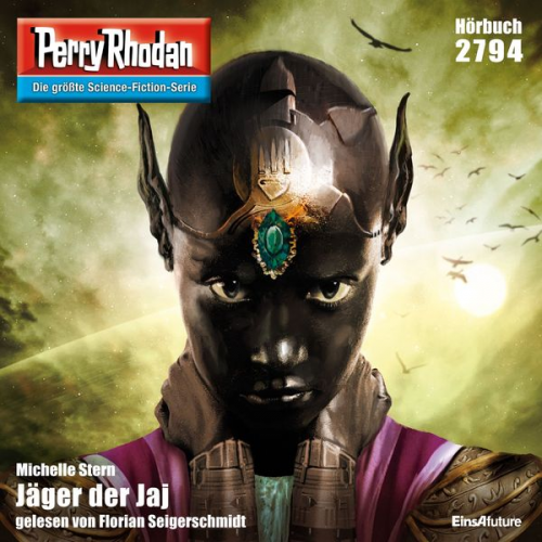 Michelle Stern - Perry Rhodan 2794: Jäger der Jaj