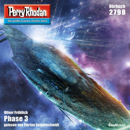 Oliver Fröhlich - Perry Rhodan 2798: Phase 3