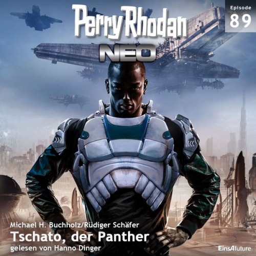 Michael H. Buchholz - Perry Rhodan Neo 89: Tschato, der Panther