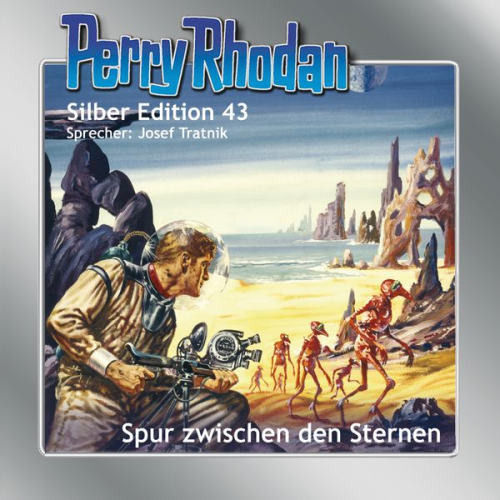 Clark Darlton H.G. Ewers Hans Kneifel William Voltz - Perry Rhodan Silber Edition 43: Spur zwischen den Sternen