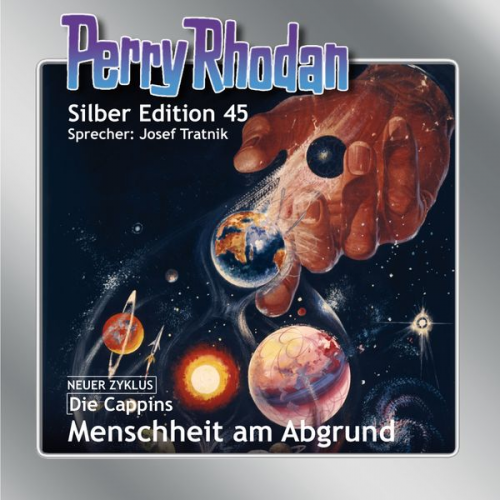 Clark Darlton H.G. Ewers K.H. Scheer William Voltz - Perry Rhodan Silber Edition 45: Menschheit am Abgrund