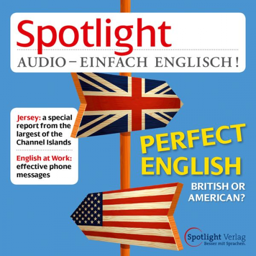 Spotlight Verlag - Englisch lernen Audio - Britisch oder Amerikanisch?