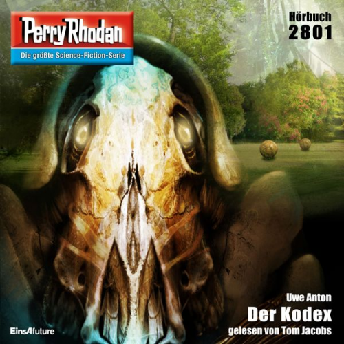 Uwe Anton - Perry Rhodan 2801: Der Kodex