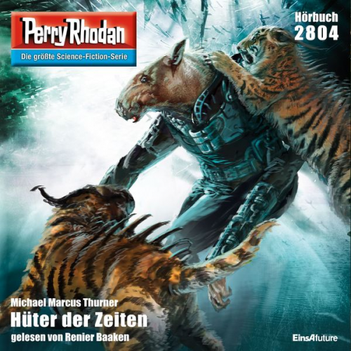 Michael Marcus Thurner - Perry Rhodan 2804: Hüter der Zeiten