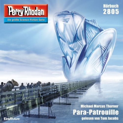 Michael Marcus Thurner - Perry Rhodan 2805: Para-Patrouille