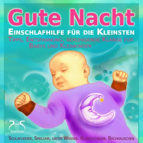 Torsten Abrolat Patrice Harksen - Gute Nacht - Einschlafhilfe für die Kleinsten - Schlaf Musik für Babys und Kleinkinder