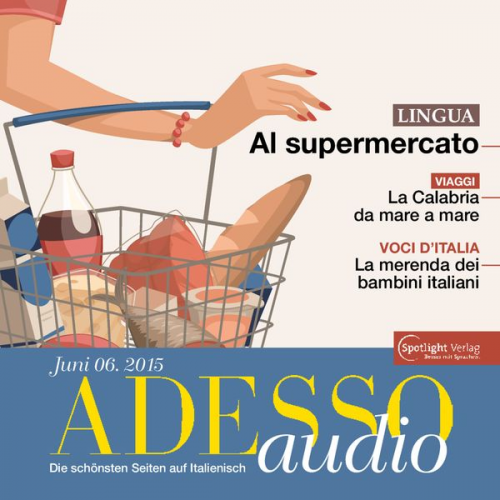 Spotlight Verlag - Italienisch lernen Audio - Im Supermarkt