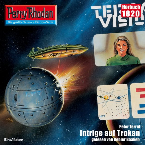 Peter Terrid - Perry Rhodan 1820: Intrige auf Trokan