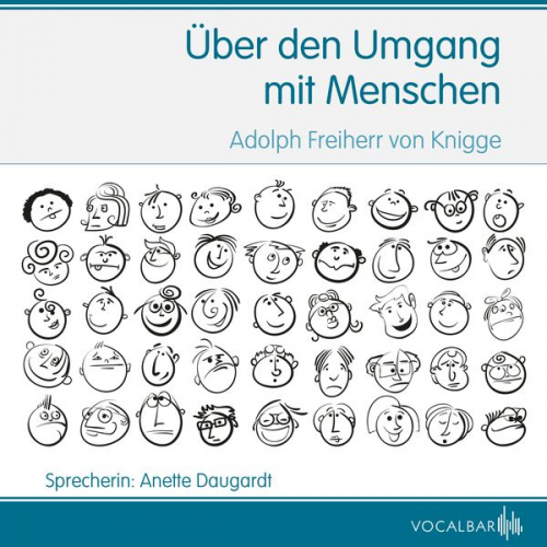 Adolph Freiherr Knigge - Vom Umgang mit Menschen