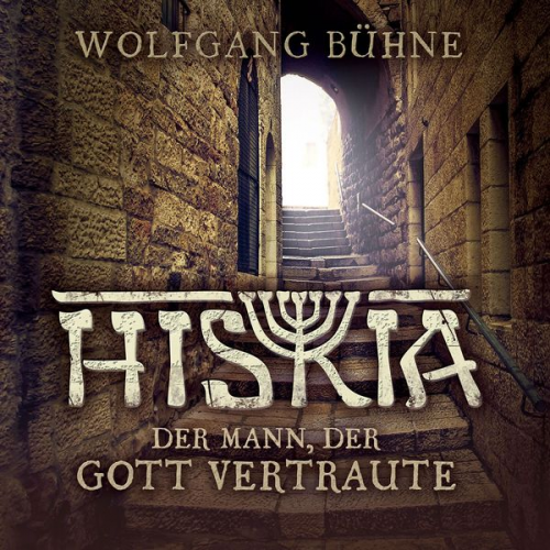 Wolfgang Bühne - Hiskia