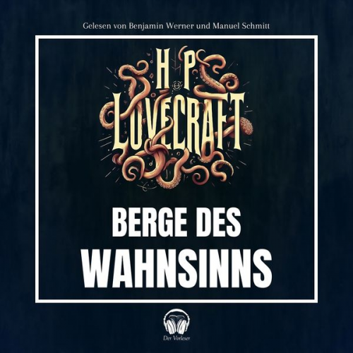 Howard Ph. Lovecraft - Berge des Wahnsinns