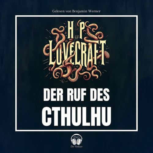 Howard Ph. Lovecraft - Der Ruf des Cthulhu