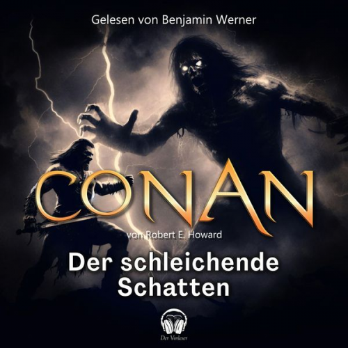 Robert E. Howard - Conan, Folge 5: Der schleichende Schatten