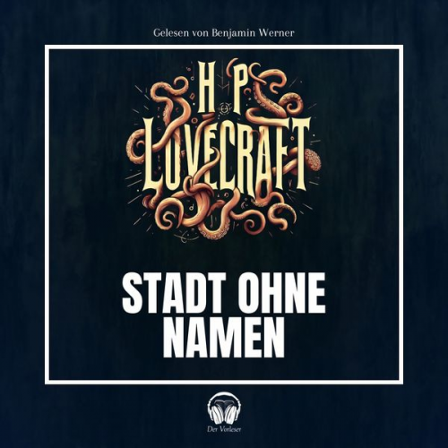 Howard Ph. Lovecraft - Stadt ohne Namen