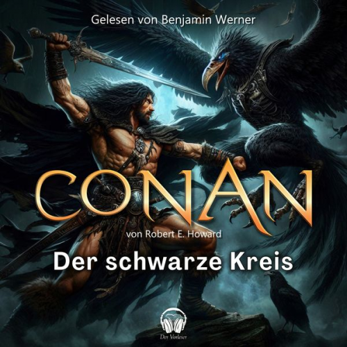 Robert E. Howard - Conan, Folge 11: Der schwarze Kreis