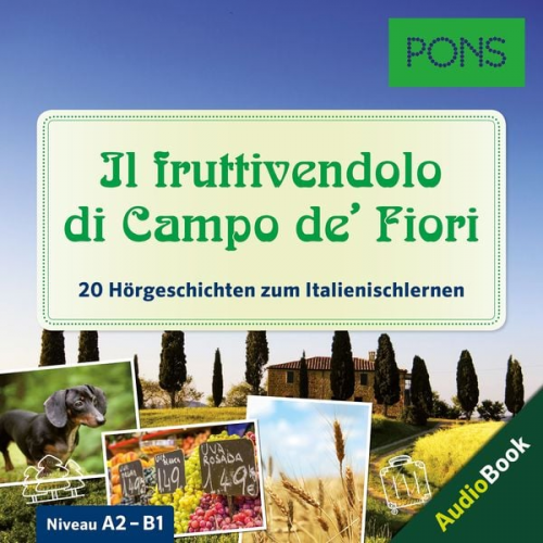 PONS-Redaktion Giuseppe Fianchino - PONS Hörbuch Italienisch: Il fruttivendolo di Campo de' Fiori