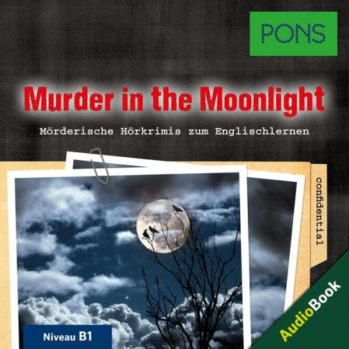 PONS-Redaktion Dominic Butler - PONS Hörkrimi Englisch: Murder in the Moonlight