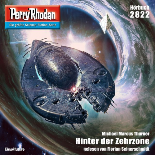 Michael Marcus Thurner - Perry Rhodan 2822: Hinter der Zehrzone