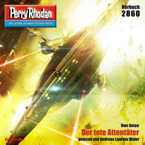 Uwe Anton - Perry Rhodan 2860: Der tote Attentäter