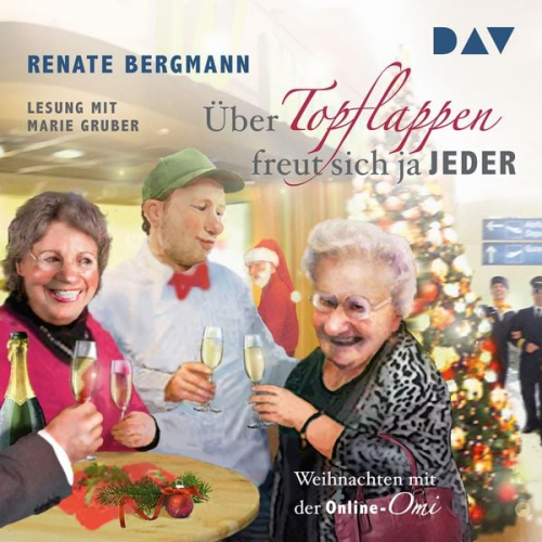 Renate Bergmann - Über Topflappen freut sich ja jeder