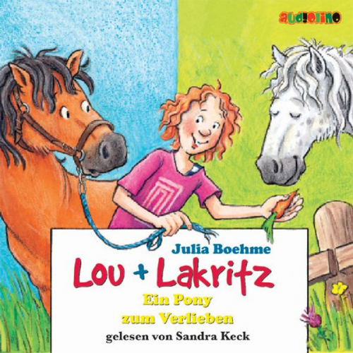 Julia Boehme - Lou + Lakritz (5): Ein Pony zum verlieben