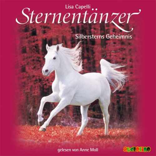 Lisa Capelli - Sternentänzer (11): Silbersterns Geheimnis