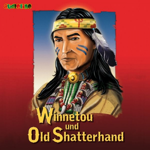 Karl May - Winnetou und Old Shatterhand