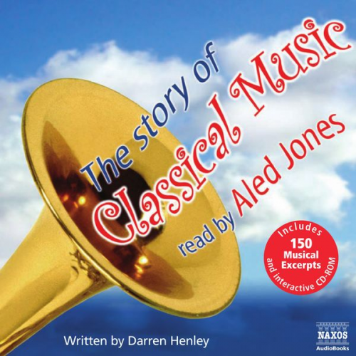 Darren Henley - The Story Of Classical Music