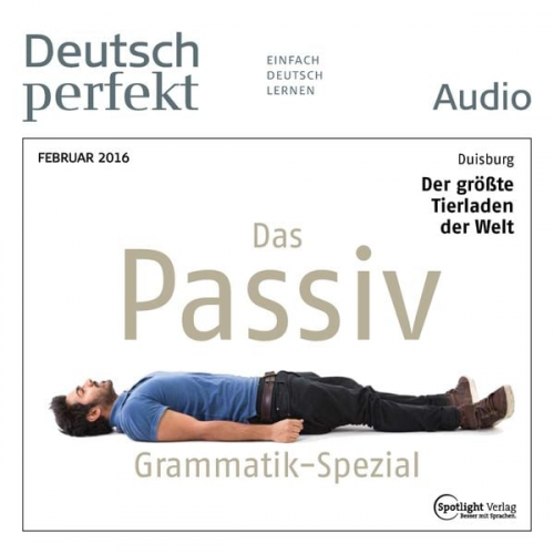 Spotlight Verlag - Deutsch lernen Audio - Das Passiv