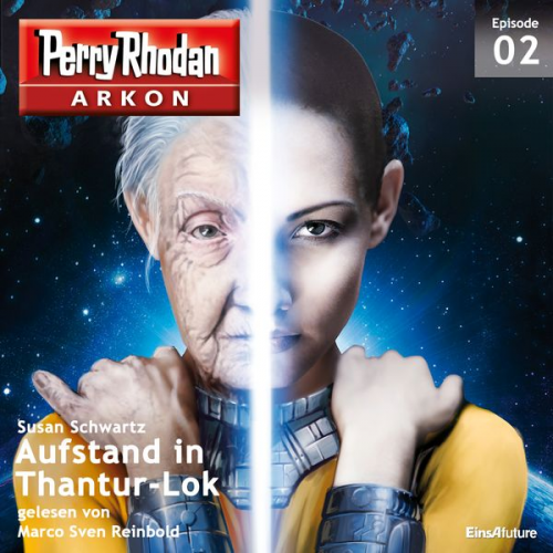 Susan Schwartz - Arkon 2: Aufstand in Thantur-Lok