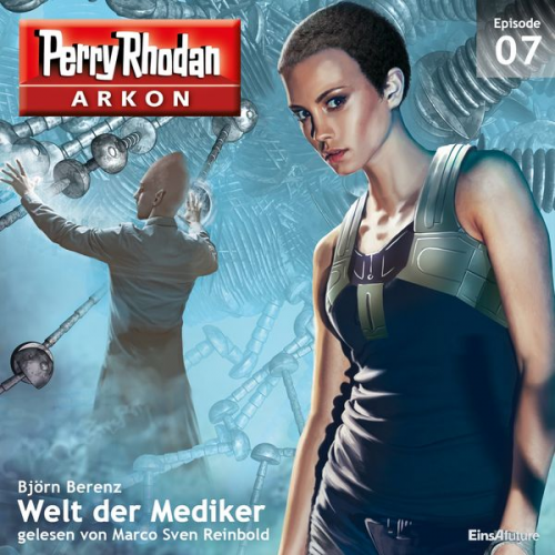 Björn Berenz - Arkon 7: Welt der Mediker