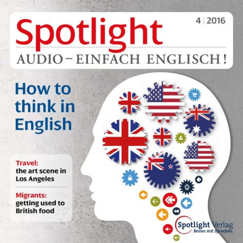 Spotlight Verlag - Englisch lernen Audio - Auf Englisch denken