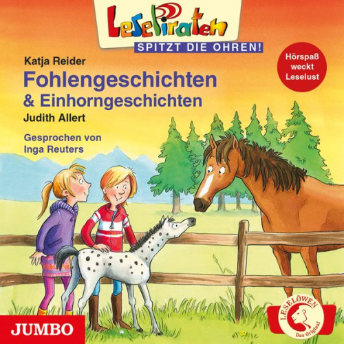 Katja Reider Judith Allert - Lesepiraten. Fohlengeschichten und Einhorngeschichten