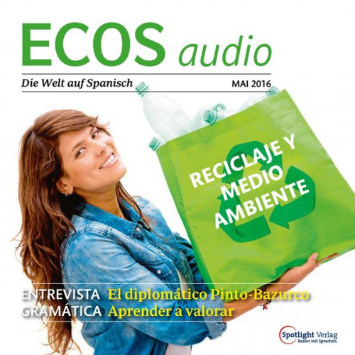 Covadonga Jiménez - Spanisch lernen Audio - Recycling und Umwelt