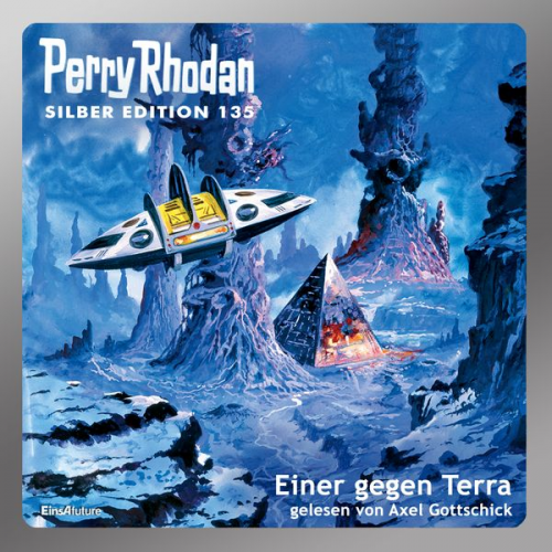 Kurt Mahr Marianne Sydow Ernst Vlcek William Voltz - Perry Rhodan Silber Edition 135: Einer gegen Terra