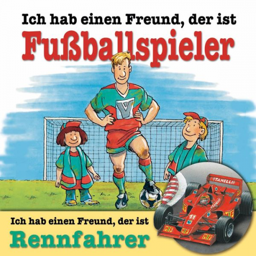 Andreas Hoffmann - Ich habe einen Freund, der ist Fußballspieler / Rennfahrer