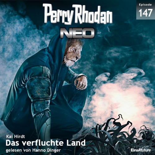 Kai Hirdt - Perry Rhodan Neo 147: Das verfluchte Land