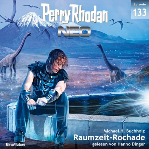 Michael H. Buchholz - Perry Rhodan Neo 133: Raumzeit-Rochade