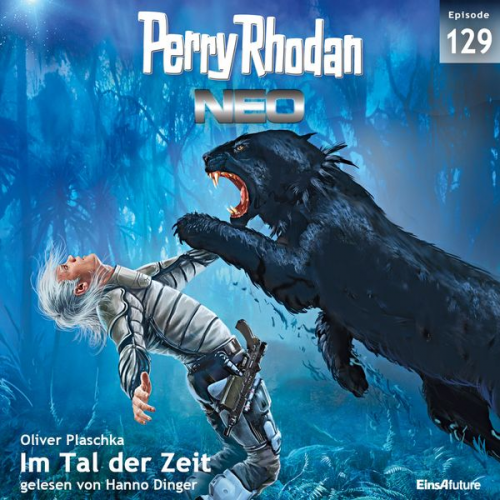 Oliver Plaschka - Perry Rhodan Neo 129: Im Tal der Zeit