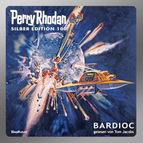 William Voltz Clark Darlton H.G. Francis - Perry Rhodan Silber Edition 100: Bardioc