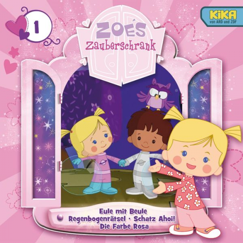 Sindy L. McKay Swerdlove Ursula Langen Jeffery P. Gordon Nadine Geist - Zoés Zauberschrank (1): Eule mit Beule/Regenbogenrätsel/Schatz Ahoi!/Die Farbe Rosa