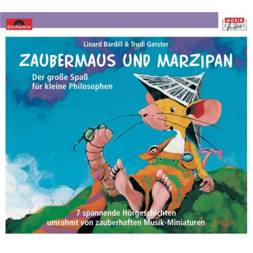 Linard Bardill Arrigo Boito Victor Marie Hugo - Zaubermaus und Marzipan