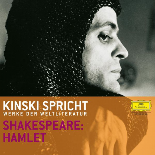 William Shakespeare - Kinski und Ensemble: Shakespeare 1: Hamlet