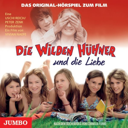 Cornelia Funke - Die Wilden Hühner und die Liebe