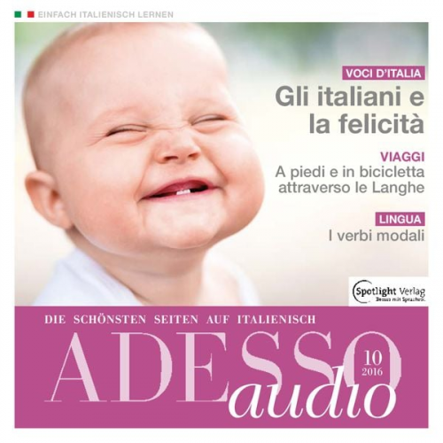 Spotlight Verlag - Italienisch lernen Audio - Die Italiener und das Glück