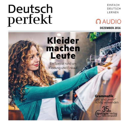 Spotlight Verlag - Deutsch lernen Audio - Kleider machen Leute