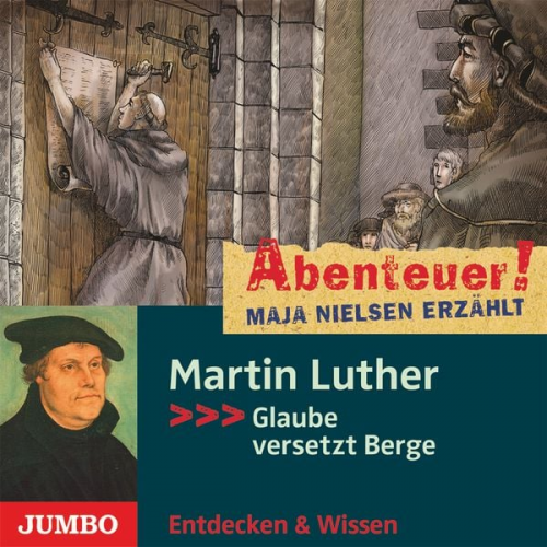 Maja Nielsen - Abenteuer! Maja Nielsen erzählt. Martin Luther