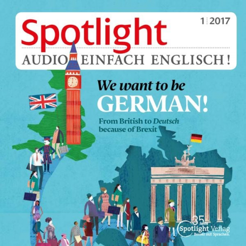 Spotlight Verlag - Englisch lernen Audio - Brexit - und nun?